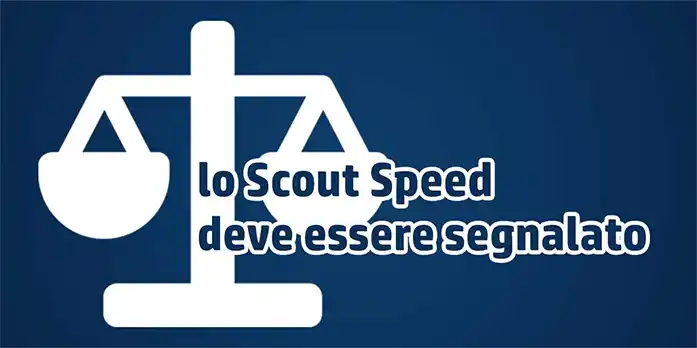 scout speed segnalato